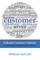 Authentic Customer Centricity