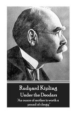 Rudyard Kipling - Under the Deodars