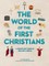 The World of the First Christians