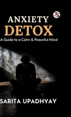Anxiety Detox