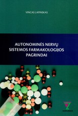 Autonominės nervų sistemos farmakologijos pagrindai