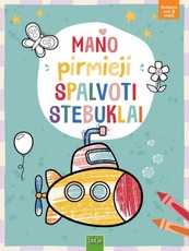 Mano pirmieji spalvoti stebuklai