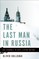 The Last Man in Russia