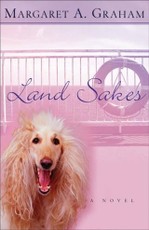 Land Sakes (Esmeralda Trilogy Book #3)