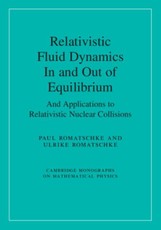 Relativistic Fluid Dynamics In and Out of Equilibrium