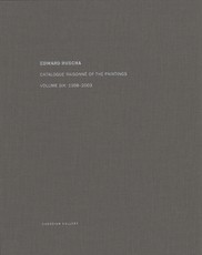 Ed Ruscha: Catalogue RaisonnÃ© of the Paintings, Volume Six