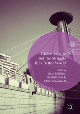 Global Leisure and the Struggle for a Better World