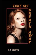 Take My Breath Away