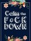 Calm the F * ck Down
