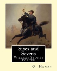 Sixes and Sevens. By