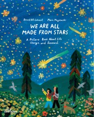 We Are All Made From Stars
