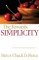 Rewards of Simplicity