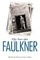 Fifty Years after Faulkner