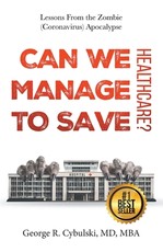 Can We Manage to Save Healthcare?