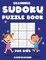Beginner Sudoku Puzzle Book for Kids
