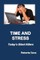 Time and Stress