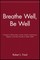 Breathe Well, Be Well