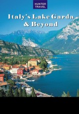 Italy's Lake Garda & Beyond