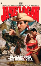 Slocum 306: Slocum and the Rebel Yell
