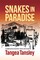 Snakes in Paradise