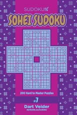 Sohei Sudoku - 200 Hard to Master Puzzles (Volume 7)
