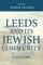 Leeds and Its Jewish Community