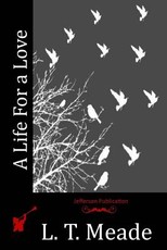 A Life For a Love