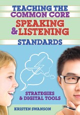 Swanson, K: Teaching the Common Core Speaking and Listening
