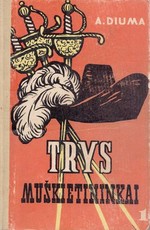 Trys muškietininkai. I tomas (1960)