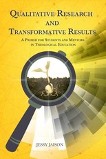 Qualitative Research and Transformative Results