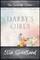 Darby's Girls - The Complete Series