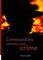 Communities, Identities and Crime