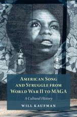 American Song and Struggle from World War II to MAGA