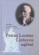 Petras Leonas – Lietuvos sąžinė
