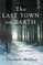 The Last Town on Earth