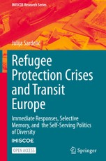 Refugee Protection Crises and Transit Europe