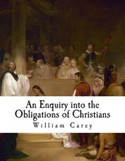 An Enquiry Into the Obligations of Christians