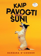 Kaip pavogti šunį?