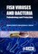 Fish Viruses and Bacteria