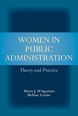 Women in Public Administration: Theory and Practice