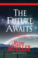 The Future Awaits