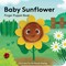 Baby Sunflower: Finger Puppet Book