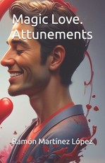 Magic Love. Attunements