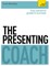 The Presenting Coach