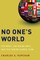 No One's World