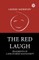 The Red Laugh Fragments Of A Discovered Manuscript