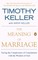 The Meaning of Marriage