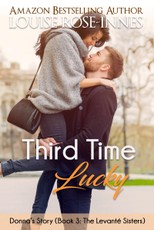 Third Time Lucky (The Levante Sisters Series - Book 3)