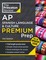 Princeton Review AP Spanish Language & Culture Premium Prep, 12th Edition