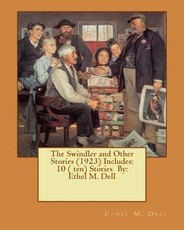 The Swindler and Other Stories (1923) Includes